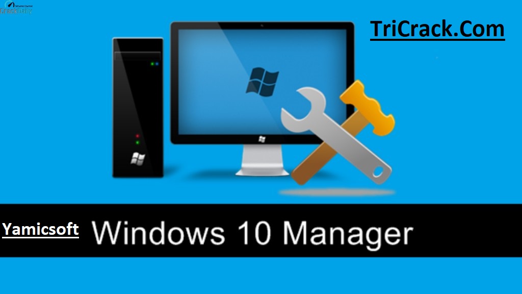 yamicsoft windows 10 manager serial key